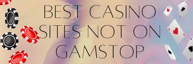 Exploring UK Casinos Not on Gamstop -1825312263